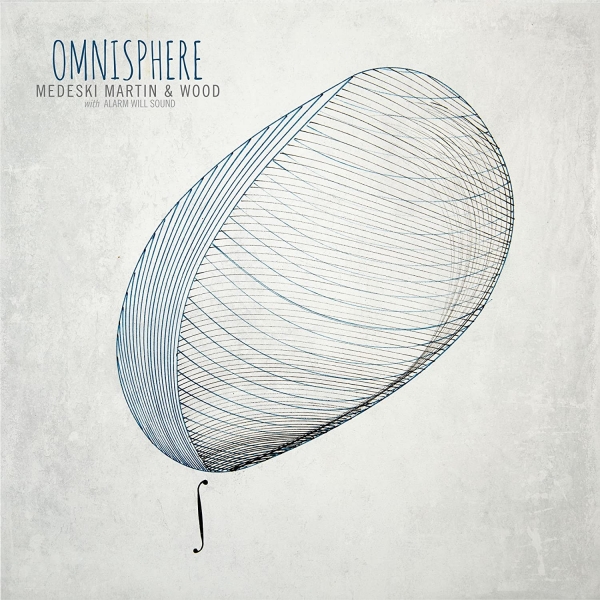 Omnisphere | Medeski Martin & Wood,Alarm Will Sound