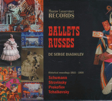 セルゲイ・ディアギレフのバレエ・リュスー歴史的録音集 1916～1930年代