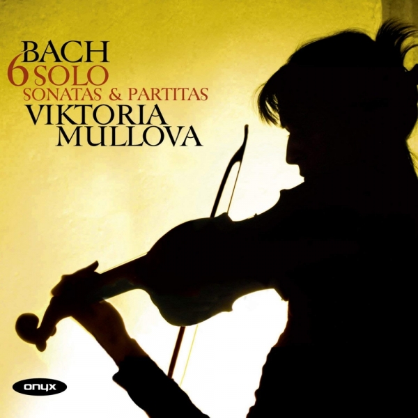 Bach: 6 Solo Sonatas & Partitas ー 無伴奏ヴァイオリンのためのソナタとパルティータ | ヴィクトリア・ムローヴァ,J. S. Bach