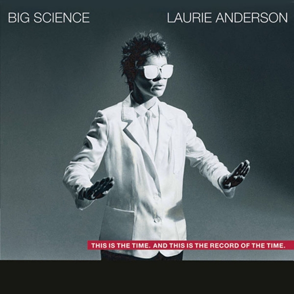 Big Science | ローリー・アンダーソン